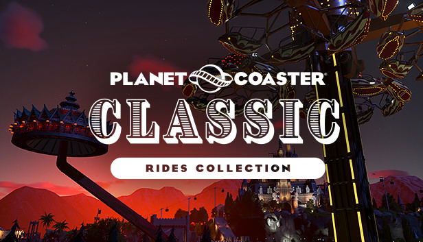 Planet Coaster: Classic Rides Collection (DLC) DLC STEAM digital — Import Game Deal