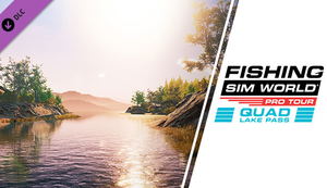 Fishing Sim World: Pro Tour - Quad Lake Pass (DLC)_