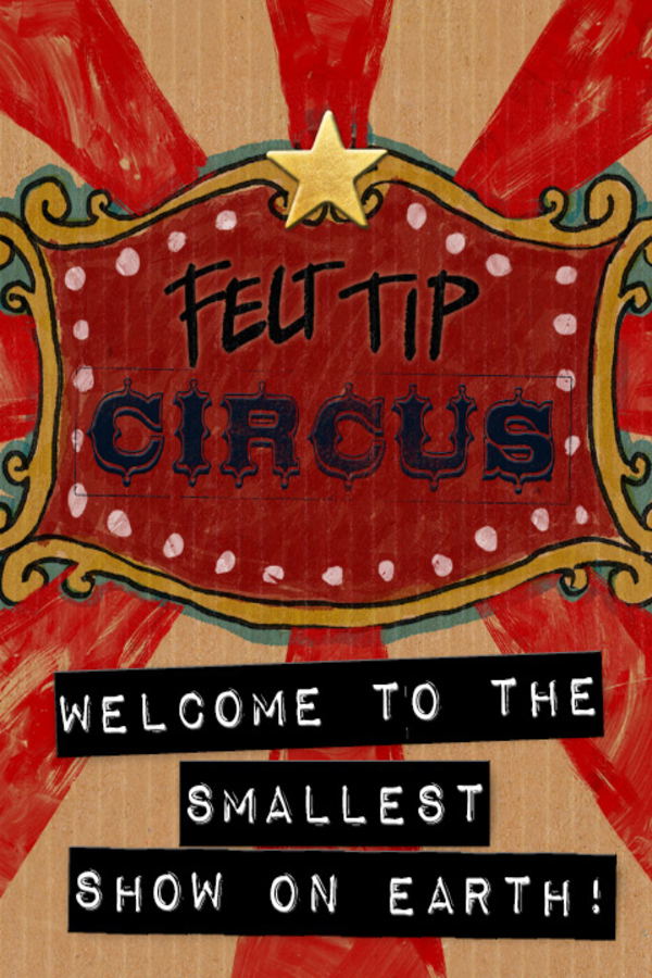 Felt Tip Circus STEAM digital — Import Game Deal