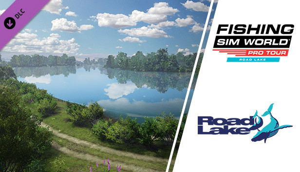 Fishing Sim World: Pro Tour - Gigantica Road Lake (DLC) DLC STEAM digital — Import Game Deal