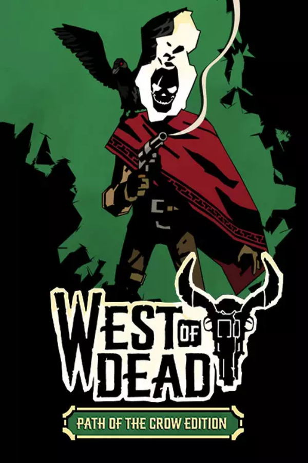 West of Dead: The Path of the Crow (Deluxe Edition) STEAM digital — Import Game Deal