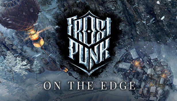 Frostpunk: On the Edge (DLC) DLC STEAM digital — Import Game Deal