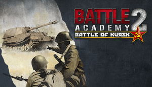 Battle Academy 2: Battle of Kursk (DLC)_