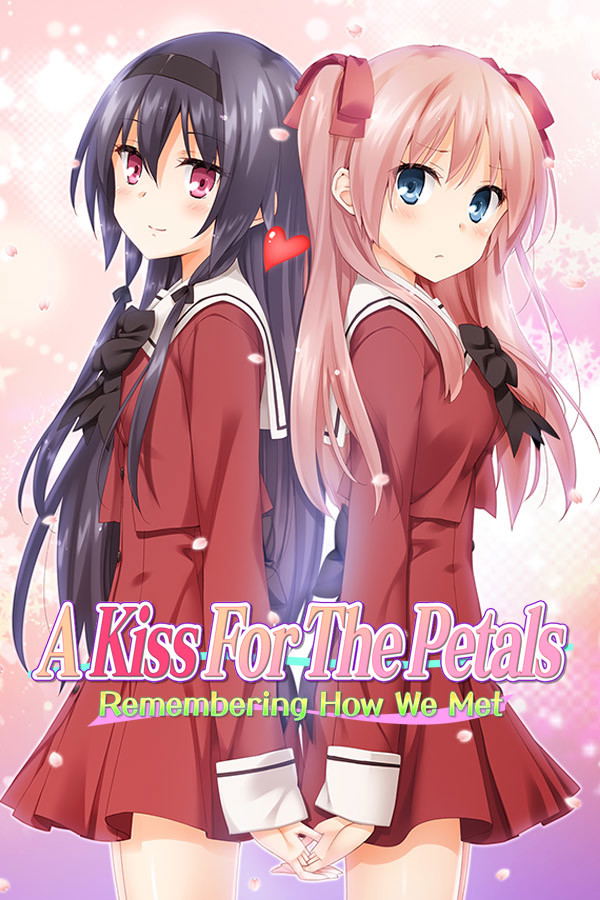 A Kiss For The Petals: Remembering How We Met STEAM digital — Import Game Deal