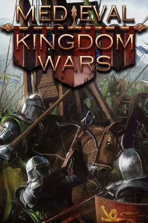 Medieval Kingdom Wars_