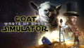 Goat Simulator: Waste of Space (DLC) <span class="ext" style="background-color: #B0000F; color: #FFFFFF;">DLC</span> <span class="ext" style="background-color: #2a475e; color: #FFFFFF;">STEAM</span> <span class="ext ext_digital">digital</span> thumbnail 1