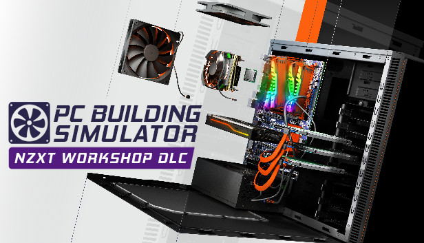 PC Building Simulator: NZXT Workshop (DLC) DLC STEAM digital — Import Game Deal