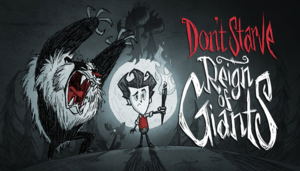 Don't Starve: Reign of Giants (DLC)_