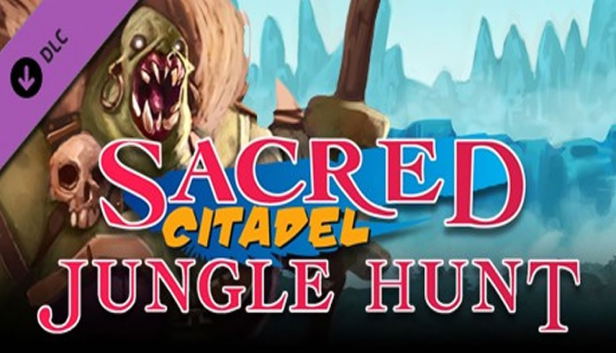 Sacred Citadel: Jungle Hunt (DLC) DLC STEAM digital — Import Game Deal