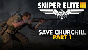 Sniper Elite III Save Churchill Part I: In Shadows (DLC)_