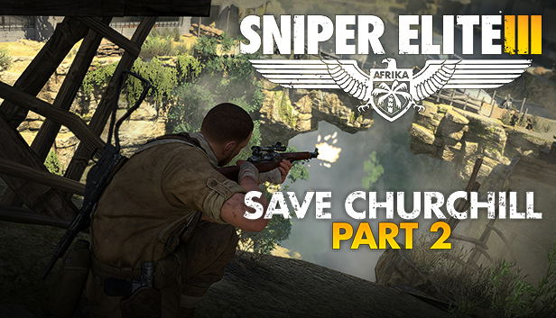 Sniper Elite III Save Churchill Part II: Belly of the Beast (DLC) DLC STEAM digital — Import Game Deal