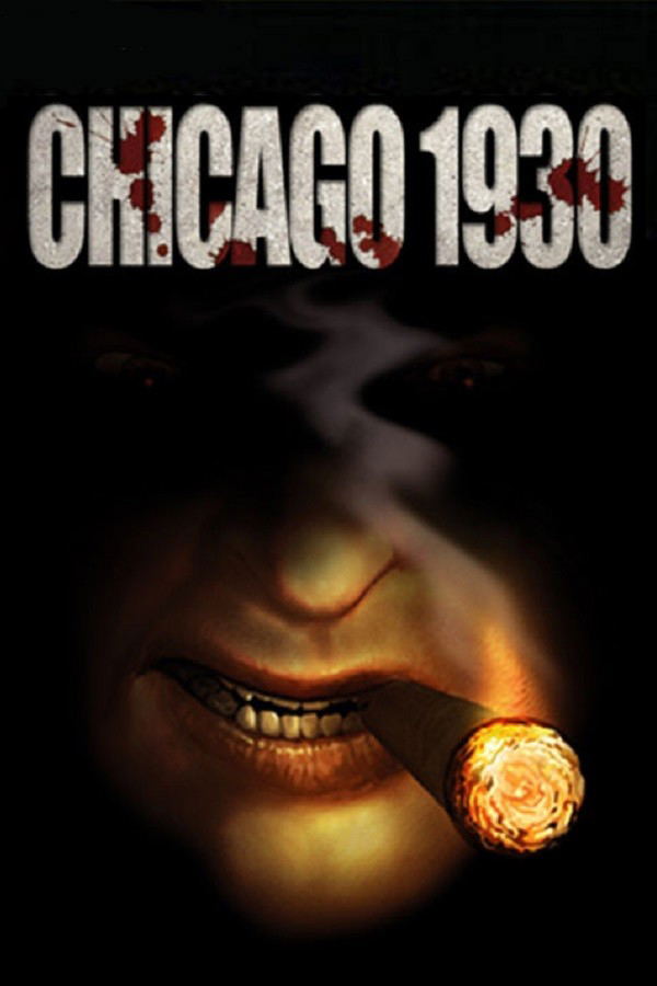 Chicago 1930: The Prohibition STEAM digital — Import Game Deal