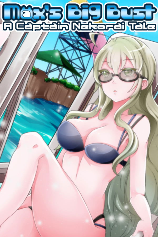 Max's Big Bust: A Captain Nekorai Tale STEAM digital — Import Game Deal