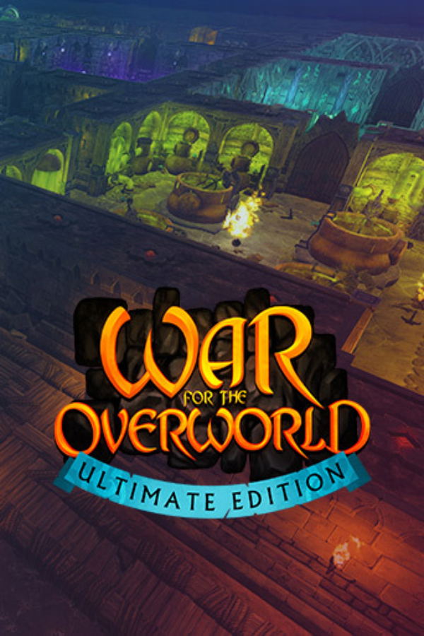 War For The Overworld (Ultimate Edition) STEAM digital — Import Game Deal