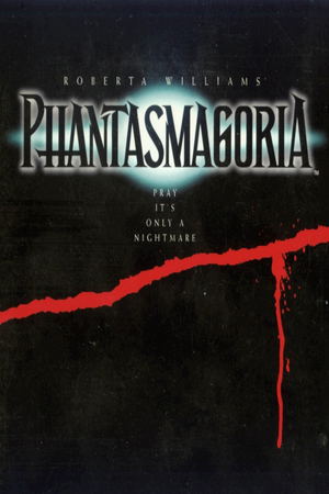 Phantasmagoria_