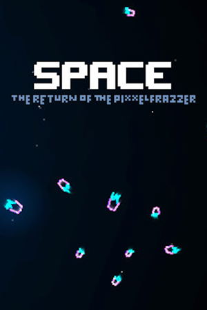 Space: The Return Of The Pixxelfrazzer_