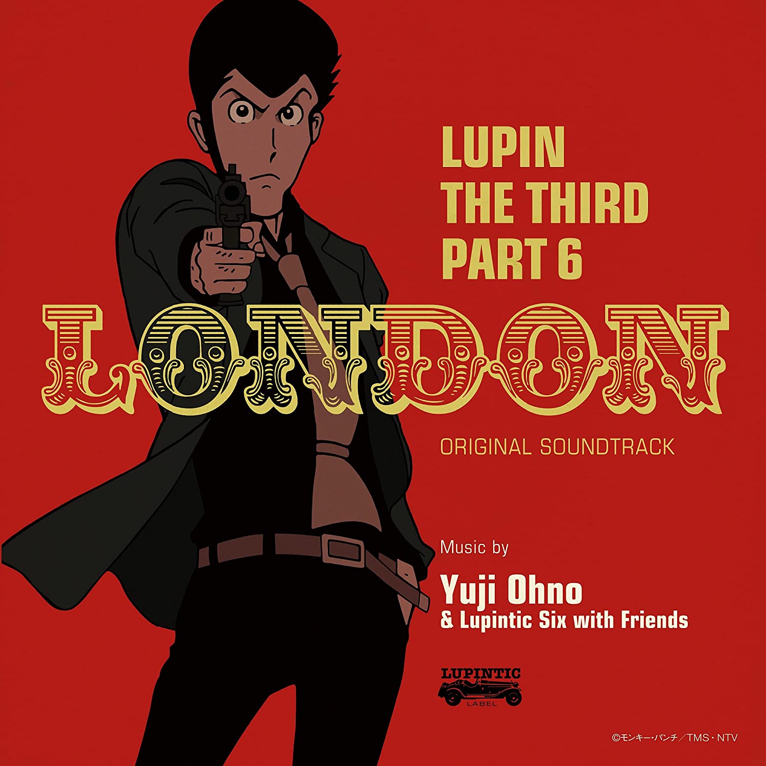 Lupin III Part 6 Original Soundtrack 1 - Lupin The Third Part 6 London