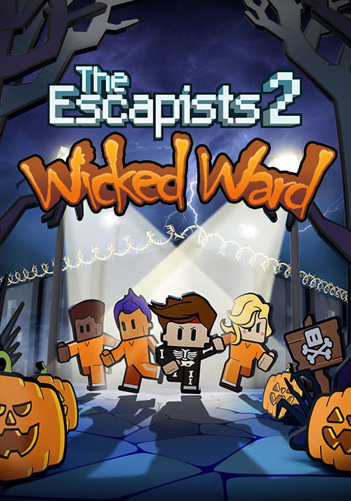 The Escapists 2 - Wicked Ward