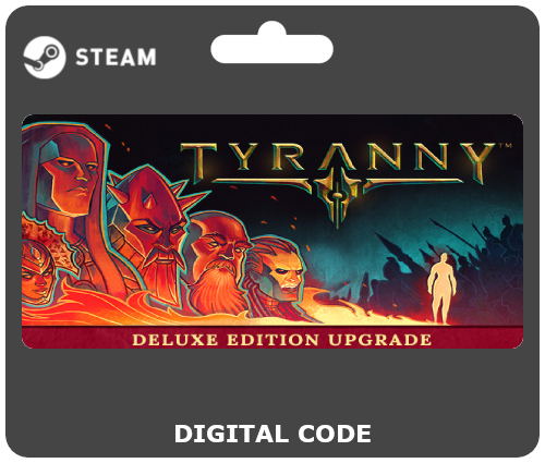 Tyranny deluxe edition upgrade pack что это