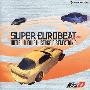 Super Eurobeat Presents Initial D Fourth Stage D Selection 2 Various Artists