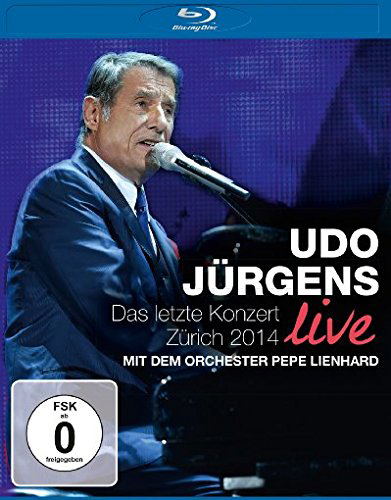 Udo Jürgens: Das letzte Konzert/Zürich 2014 Live